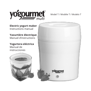 Handleiding Yogourmet Model T Multi Yoghurtmaker
