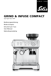 Mode d’emploi Solis 1018 Grind & Infuse Compact Machine à expresso