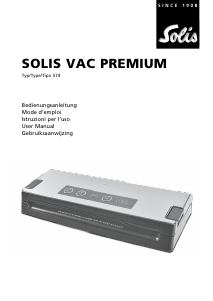 Bruksanvisning Solis 574 Vac Premium Vakuumpackare