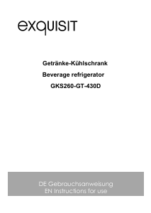Bedienungsanleitung Exquisit GKS260-GT-430D Kühlschrank