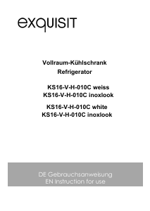 Bruksanvisning Exquisit KS16-V-H-010C Kylskåp