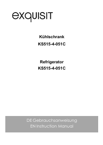 Bruksanvisning Exquisit KS515-4-051C Kylskåp