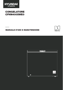Manuale Hyundai CFHN-400SWE0 Congelatore
