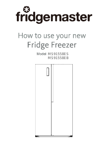 Handleiding Fridgemaster MS91558ES Koel-vries combinatie