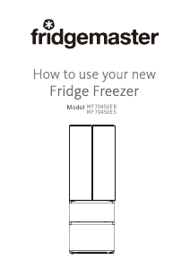 Bruksanvisning Fridgemaster MF70450EB Kyl-frys
