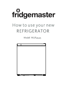 Handleiding Fridgemaster MUR4545 Koelkast