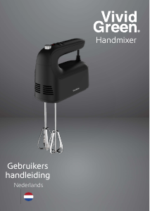 Handleiding Vivid Green VGHMW Handmixer