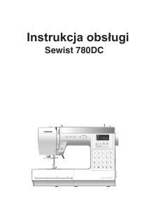 Instrukcja Janome Sewist 780DC Maszyna do szycia
