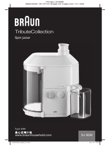 Brugsanvisning Braun SJ 3000 WH TributeCollection Saftpresser