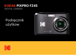 Instrukcja Kodak PixPro FZ45 Aparat cyfrowy