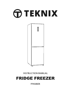 Manual Teknix FFH1860X Fridge-Freezer