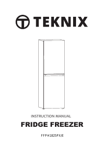 Handleiding Teknix FFPH1825PX/E Koel-vries combinatie