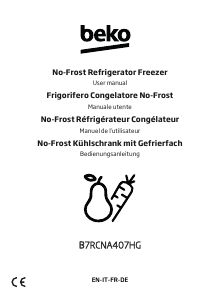 Bedienungsanleitung BEKO B7RCNA407HG Kühl-gefrierkombination