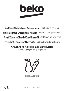 Instrukcja BEKO B3BCNA294HS Lodówko-zamrażarka