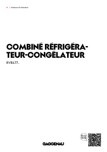 Mode d’emploi Gaggenau RVB477190 Réfrigérateur combiné
