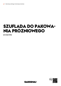 Instrukcja Gaggenau GV051190 Pakowarka próżniowa
