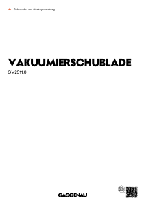 Bedienungsanleitung Gaggenau GV251100 Vakuumierer