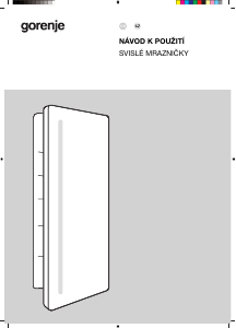 Manuál Gorenje FNCI517E41WF Mraznička
