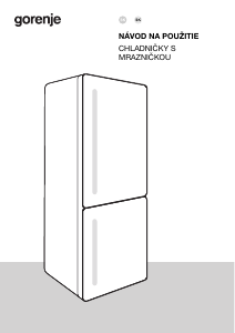 Návod Gorenje NRK618C61X4WFE Chladnička s mrazničkou