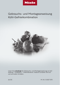 Bedienungsanleitung Miele KFN 7934 D Kühl-gefrierkombination