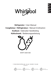 Bedienungsanleitung Whirlpool WHFF 6404 X5E Gefrierschrank