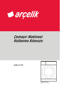 Kullanım kılavuzu Arçelik 6083 FYE Çamaşır makinesi
