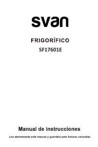 Manual de uso Svan SF17601E Frigorífico combinado