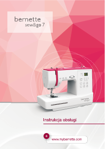Instrukcja Bernina Bernette Sew&Go 7 Maszyna do szycia