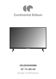 Mode d’emploi Continental Edison CELED32HD25B6 Téléviseur LED