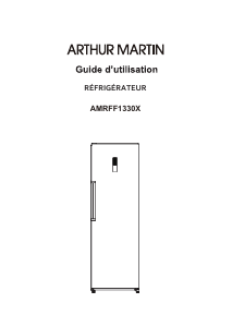 Mode d’emploi Arthur Martin AMRFF1330X Réfrigérateur