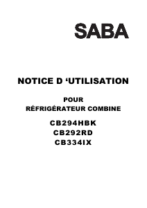 Mode d’emploi SABA CB292RD Réfrigérateur combiné