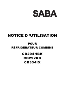 Mode d’emploi SABA CB294HBK Réfrigérateur combiné