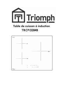Mode d’emploi Triomph TRCPI3284B Table de cuisson