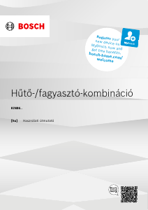 Használati útmutató Bosch KIN86VFE0G Hűtő és fagyasztó