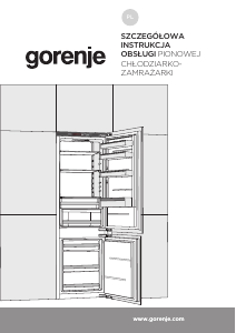 Instrukcja Gorenje NRKI2181A1 Lodówko-zamrażarka