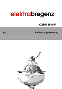 Bedienungsanleitung Elektra Bregenz KLIBN 3510 F Kühlschrank