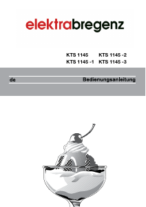 Bedienungsanleitung Elektra Bregenz KTS 1145-3 Kühlschrank