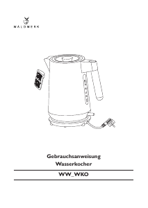 Bedienungsanleitung Waldwerk WW_WKO Wasserkocher