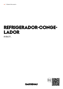 Manual de uso Gaggenau RVB477190 Frigorífico combinado