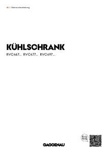 Bedienungsanleitung Gaggenau RVC477190 Kühlschrank