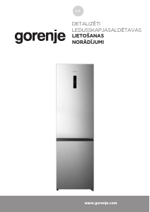 Rokasgrāmata Gorenje NRK620EAW4 Ledusskapis ar saldētavu