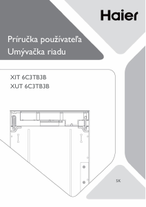 Návod Haier XIT 6C3TB3B Umývačka riadu