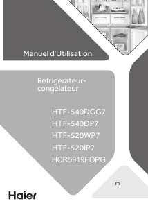 Mode d’emploi Haier HCR5919FOPG Réfrigérateur combiné