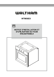 Mode d’emploi Waltham WTM58EX Four