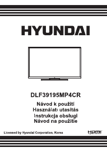 Návod Hyundai DLF39195MP4CR LED televízor