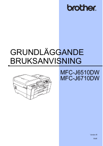 Bruksanvisning Brother MFC-J6710DW Multifunktionsskrivare