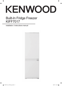 Manual Kenwood KIFF7017 Fridge-Freezer