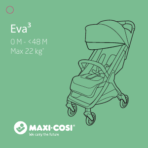 Hướng dẫn sử dụng Maxi-Cosi Eva³ Xe đẩy
