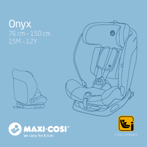 Käyttöohje Maxi-Cosi Onyx Auton istuin