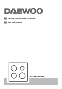Mode d’emploi Daewoo BH7GKF51BNM-FR Table de cuisson